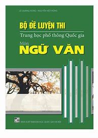 Đề Văn Trung Học Phổ Thông Quốc Gia 2018